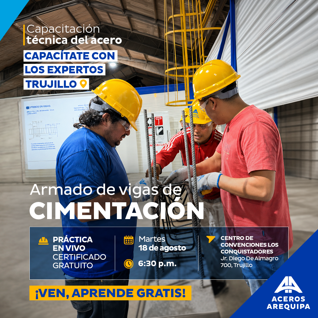 CAPACITACIÓN TÉCNICA DEL ACERO - TRUJILLO